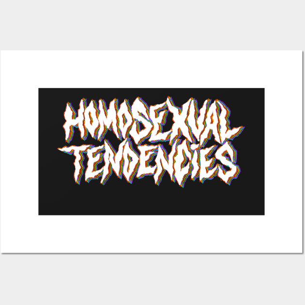 Homosexual Tendencies in white Wall Art by BugHellerman